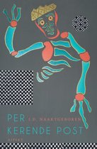 Abstracte illustratie van een skelet met rode en turquoise botten, gele kroon, op grijze achtergrond. Tekst: "PER J.D. NAAKTGEBOREN KERENDE POST ASPECT".
