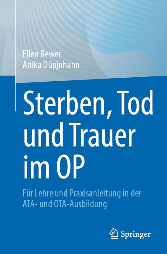 Medicine (German Language) - Sterben, Tod und Trauer im OP - cover