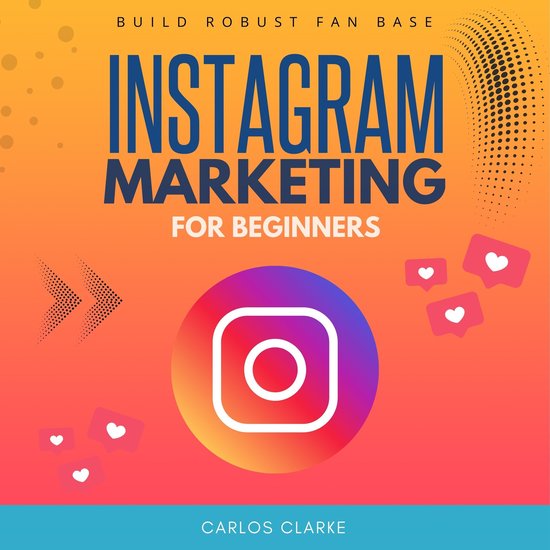 Instagram Marketing For Beginners: - cover