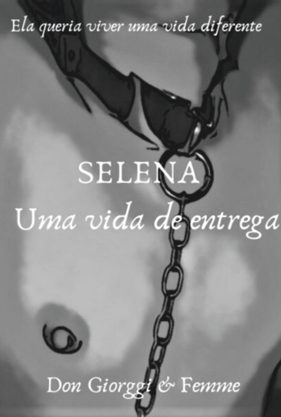 Selena: Uma Vida De Entrega - cover