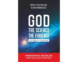 God, the Science, the Evidence