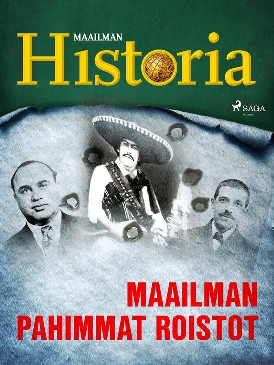 Historian käännekohtia 19 - Maailman pahimmat roistot - cover