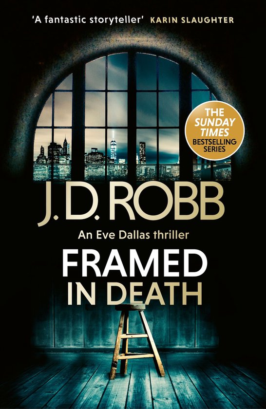 In Death 61 - Framed In Death: An Eve Dallas thriller (In Death 61)