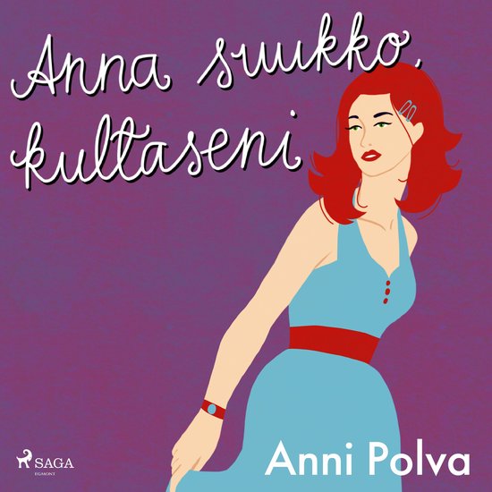 Anna suukko, kultaseni - cover