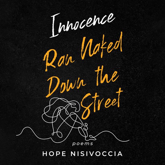 Innocence Ran Naked Down the Street - cover
