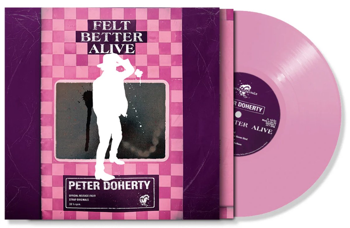 Peter Doherty - Felt Better Alive (Pink Coloured LP)