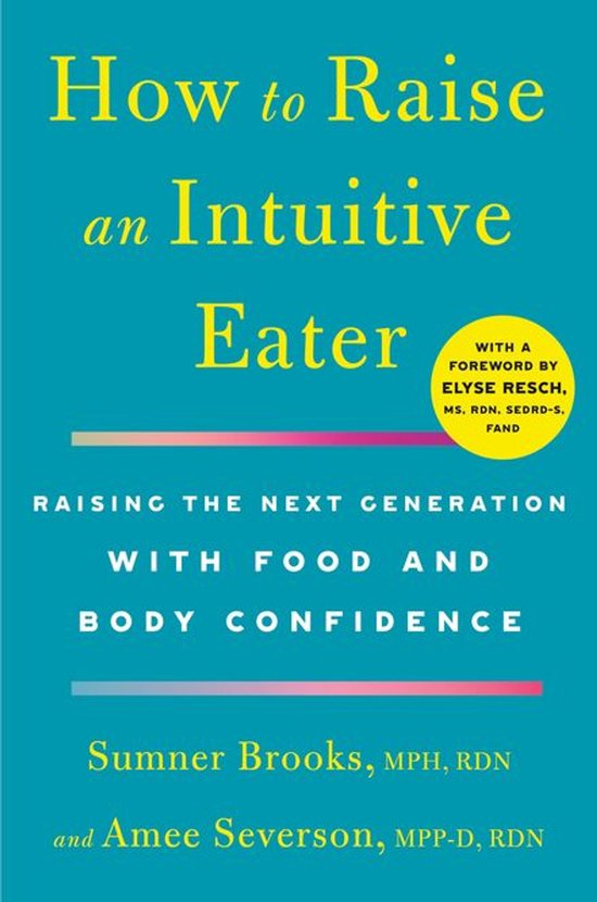 How to Raise an Intuitive Eater - cover