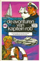 Les aventures du capitaine Rob, tome 13: Le mystère du pétrole. Capitaine avec chien blanc et sous-marin.