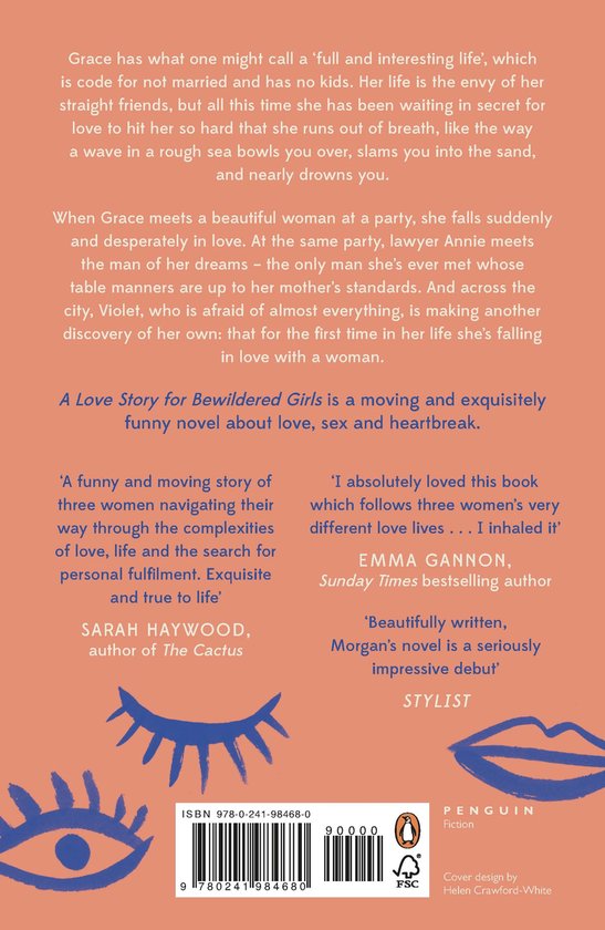 Boekcover met oranje tekst 'A Love Story for Bewildered Girls' op een perzikkleurige achtergrond met illustraties van blauwe ogen en lippen.
