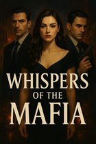Whispers of the Mafia