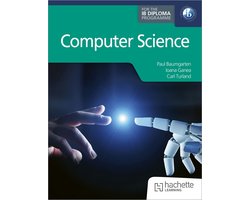 Computer Science for the IB Diploma
