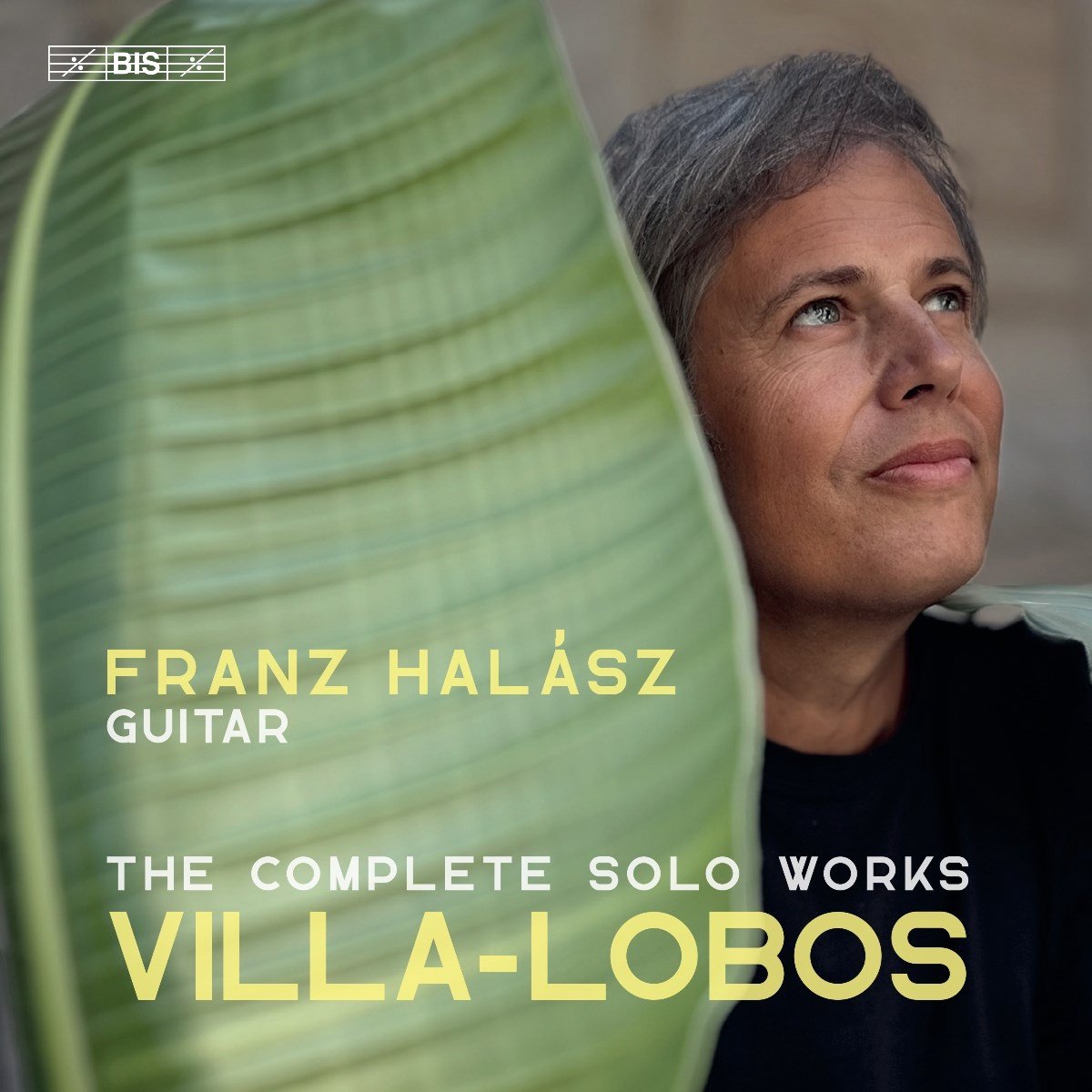 Franz Halasz - Villa-Lobos: Complete Works For Solo Guitar (SACD)