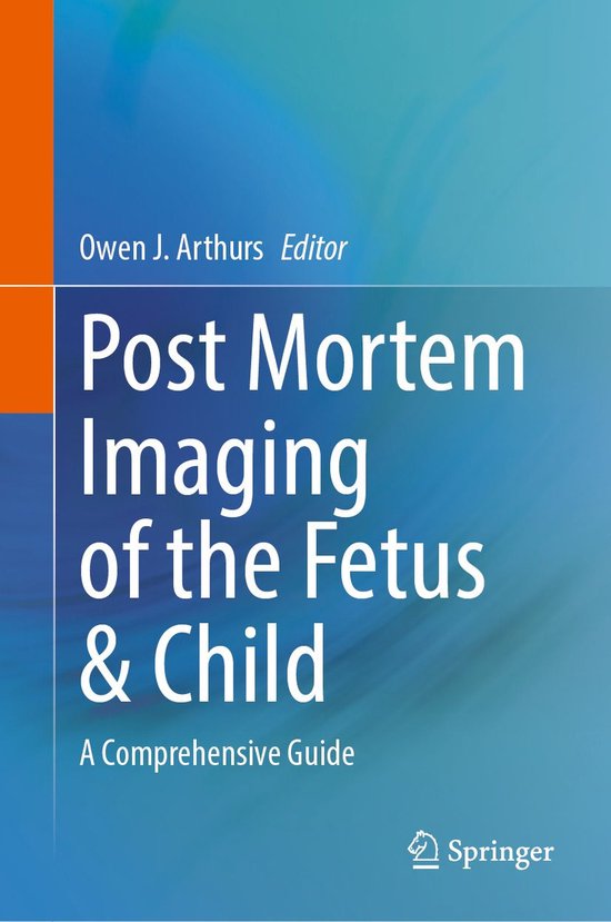 Medicine (R0) - Post Mortem Imaging of the Fetus & Child - cover