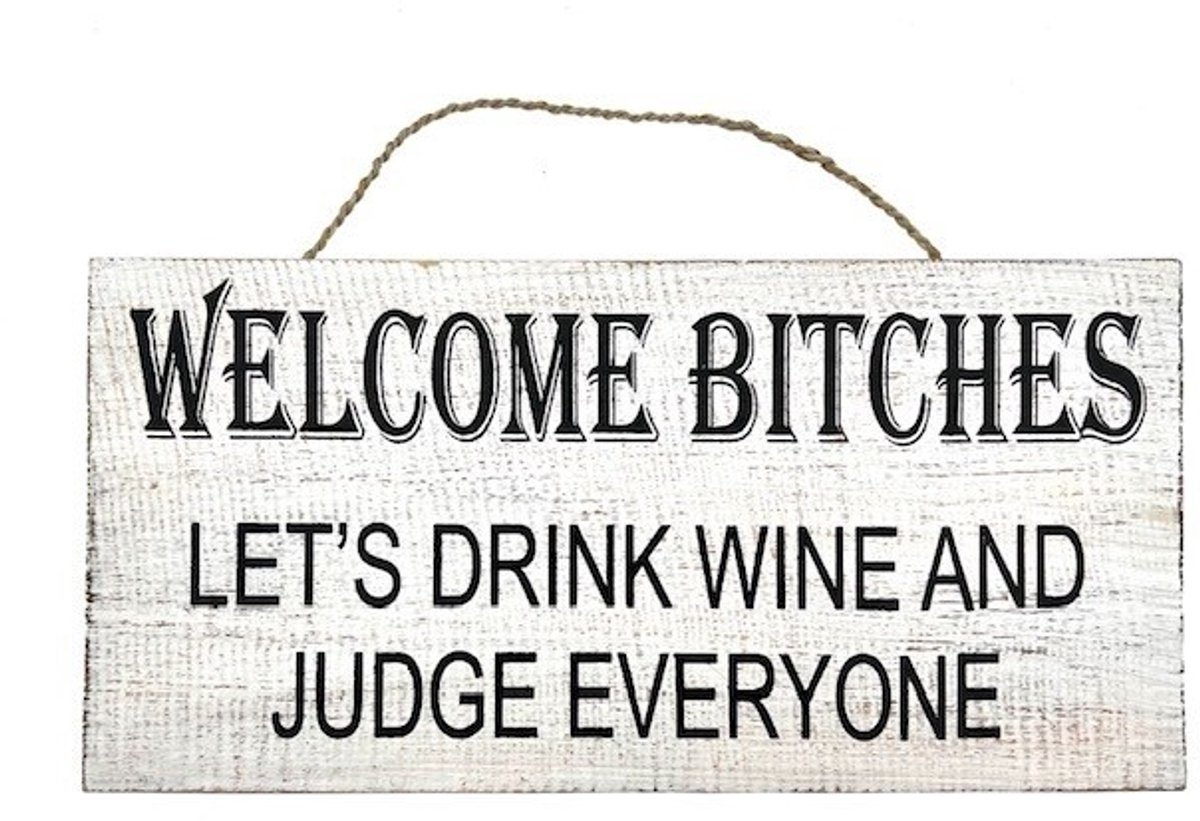 Houten tekstbord Fleur Welcome Bitches