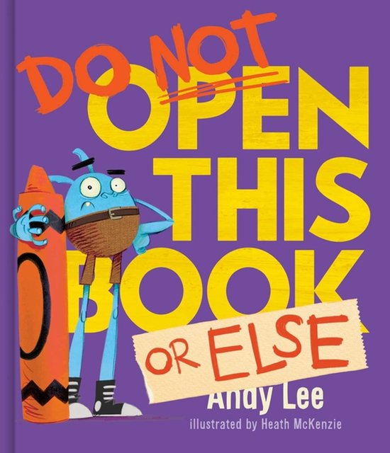 Do Not Open This Book- Do Not Open This Book or Else