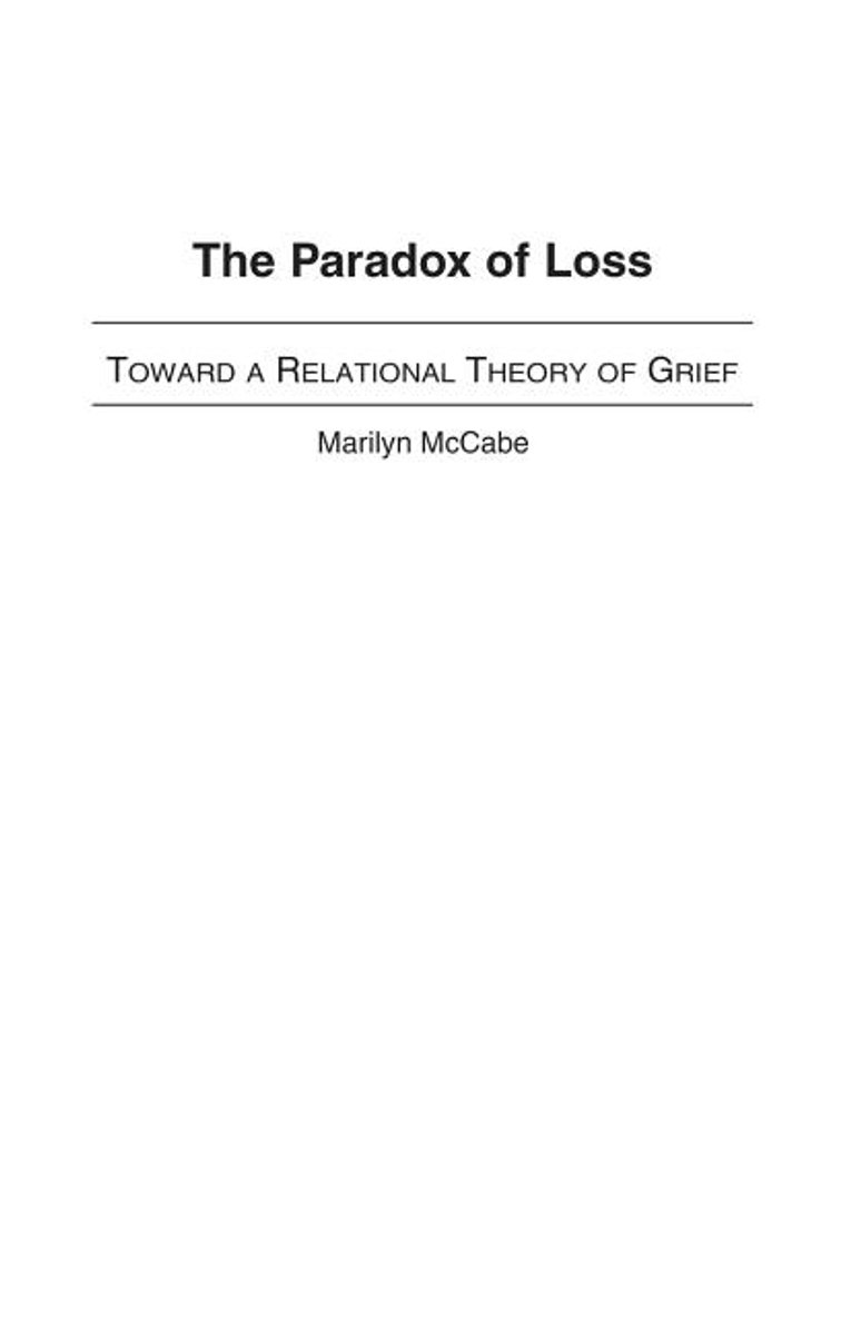 The Paradox Of Loss van Marilyn Mccabe