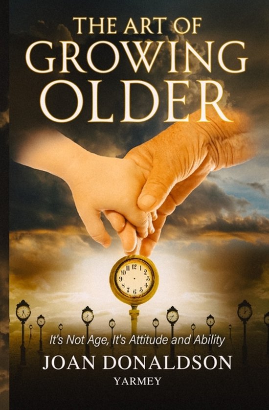 The Art of Growing Older - cover