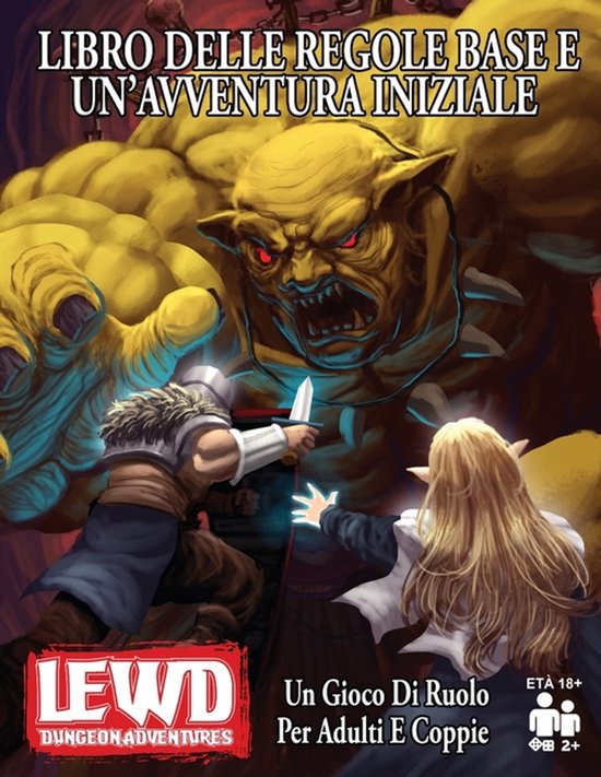 Lewd Dungeon Adventures Libro Delle Regole Base E Un'avventu ... - cover