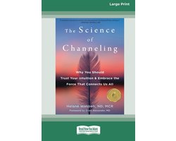 The Science of Channeling