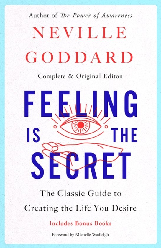Feeling Is The Secret