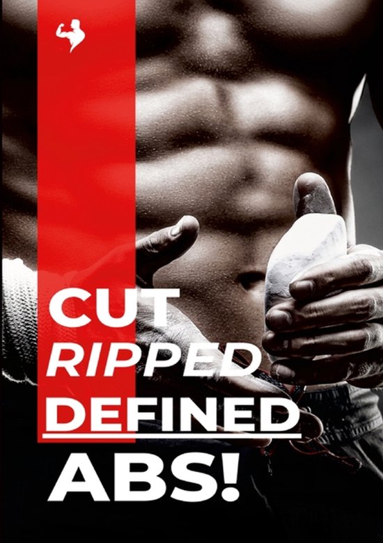 Cut, Ripped, Defined Abs! - cover