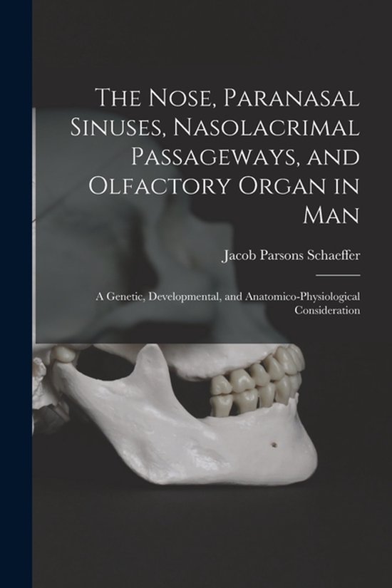 The Nose, Paranasal Sinuses, Nasolacrimal Passageways, and O ... - cover