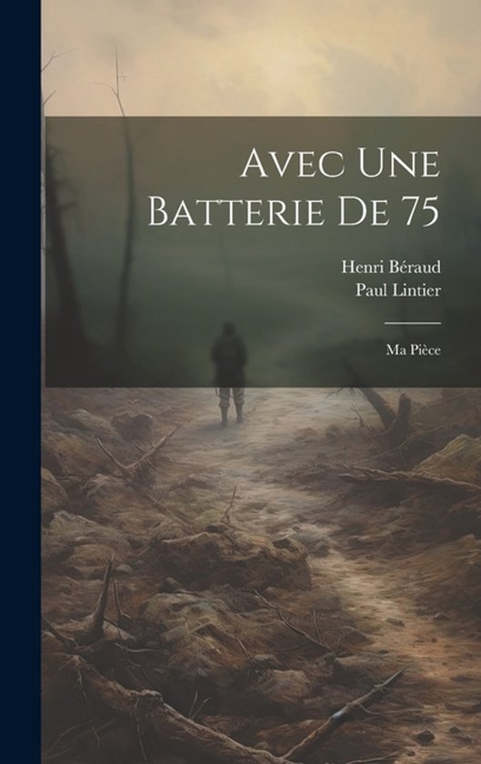 Avec Une Batterie De 75