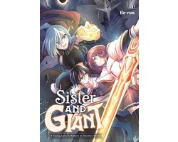 Sister and Giant: A Young Lady Is Reborn in Another World, Vol. 3