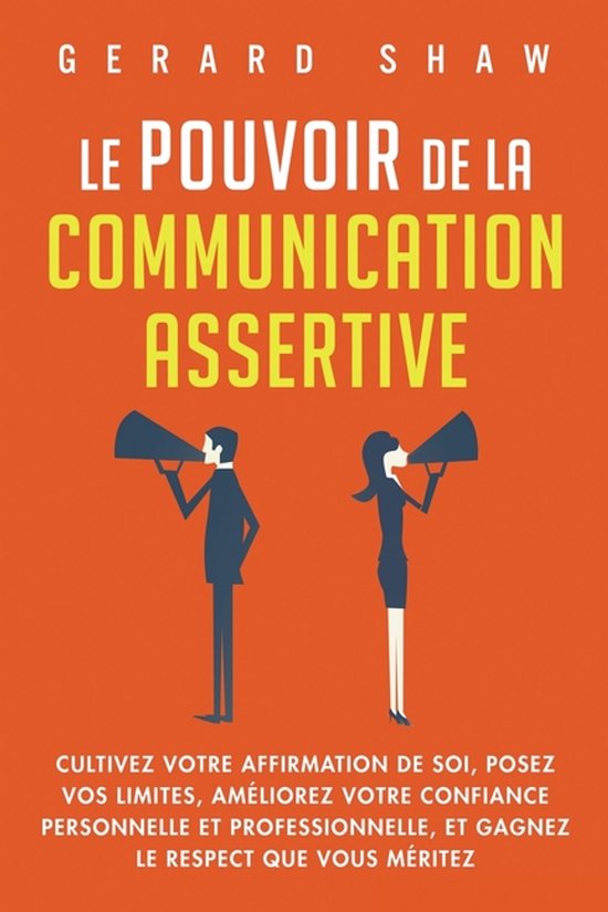 Le pouvoir de la communication assertive - cover