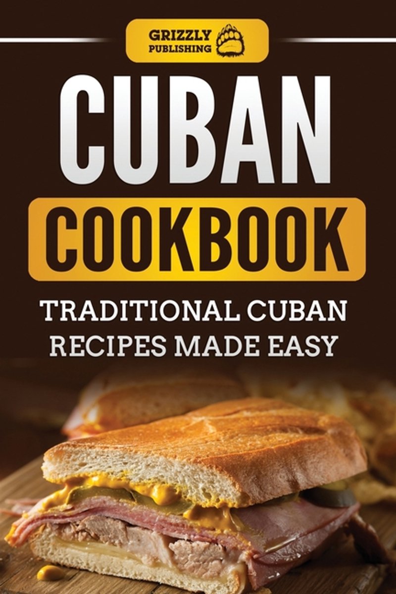 Cuban Cookbook van Grizzly Publishing