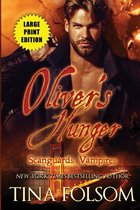Scanguards Vampires- Oliver's Hunger (Scanguards Vampires #7)