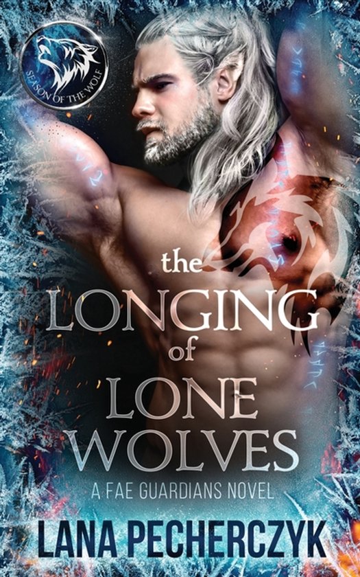Fae Guardians-The Longing of Lone Wolves