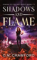 Demons of Fire & Night Box Sets- Shadows & Flame