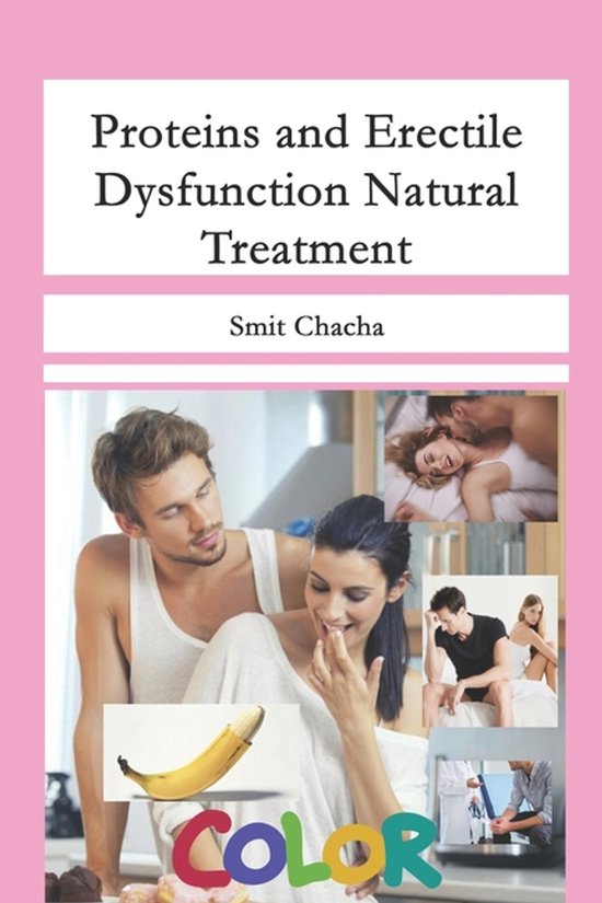 Proteins and Erectile Dysfunction Natural Treatment - cover