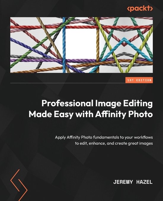 Professional Image Editing Made Easy with Affinity Photo - cover