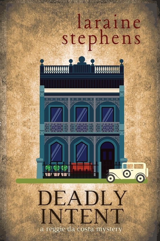 A Reggie Da Costa Mystery- Deadly Intent - cover