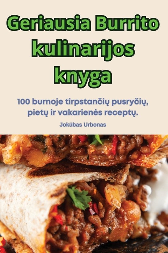 Geriausia Burrito kulinarijos knyga - cover