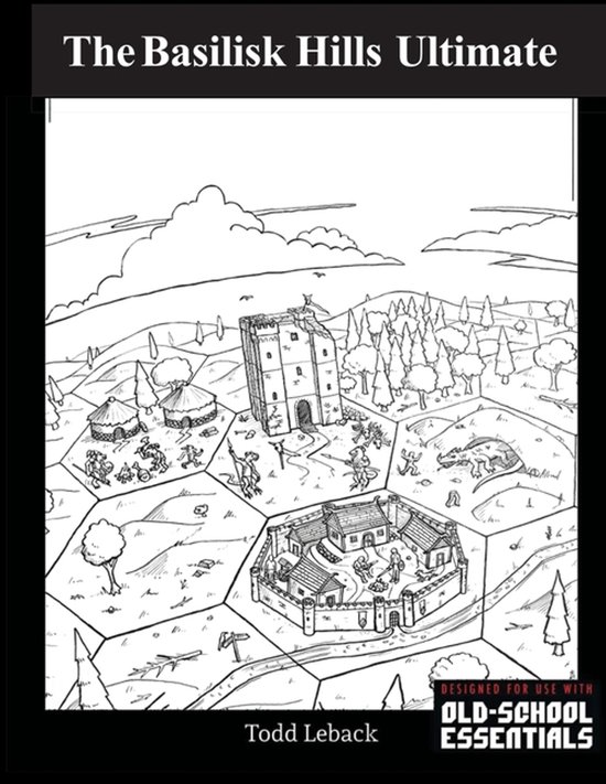 Basilisk Hills Ultimate Hexcrawl - cover