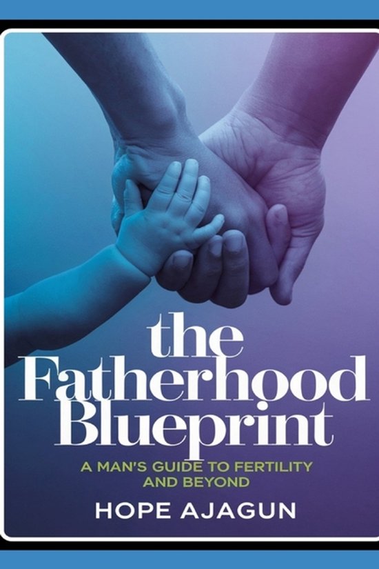 The Fatherhood Blueprint - cover