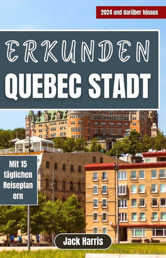 Erkunden Québec-Stadt - cover