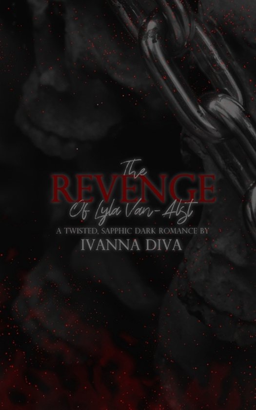 It's Not for Everyone.-The Revenge of Lyla Van-Alst - cover