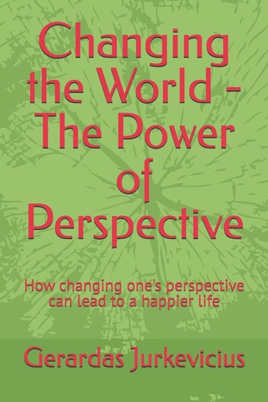 Changing the World - The Power of Perspective - cover