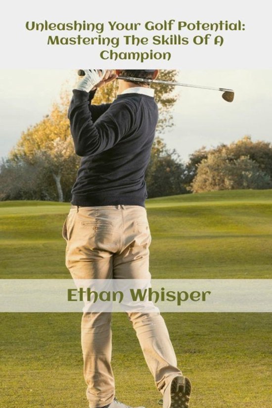 Unleashing Your Golf Potential - cover