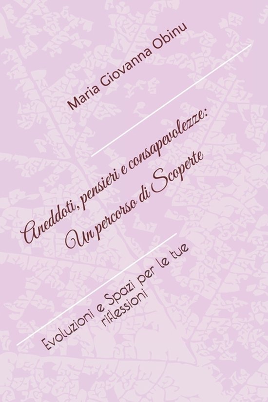 Aneddotti, pensieri e consapevolezze - cover