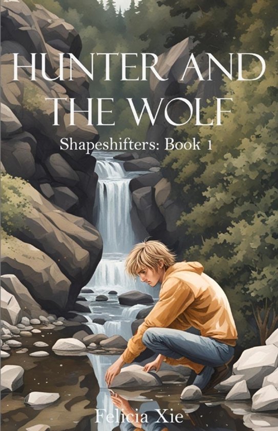 Shapeshifters- Hunter and the Wolf - cover