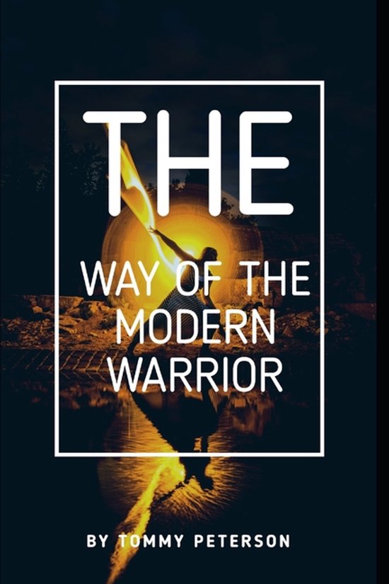 The Way of the Modern Warrior - cover