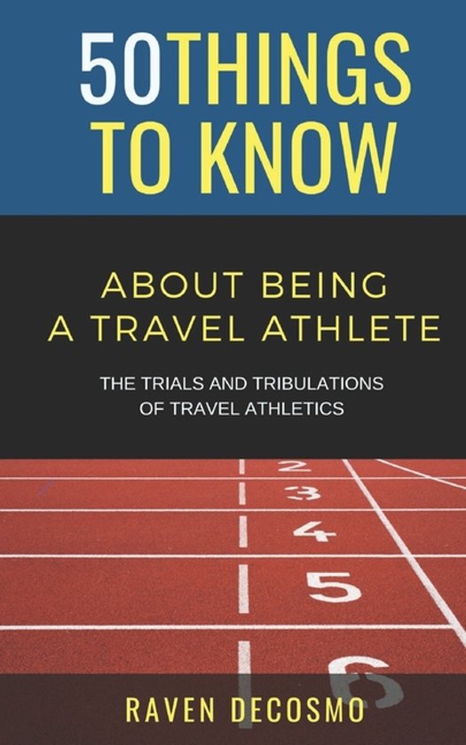 50 Things to Know about Sports and Fitness for Beginners: Pr ... - cover