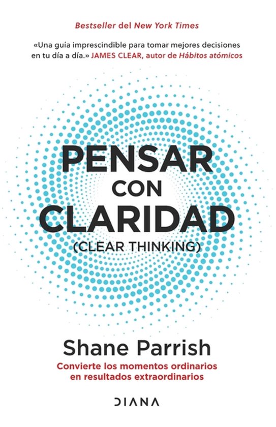 Pensar Con Claridad / Clear Thinking - cover