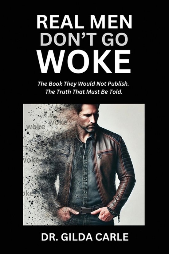 Real Men Don't Go Woke - cover