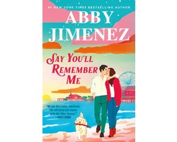Say You'll Remember Me